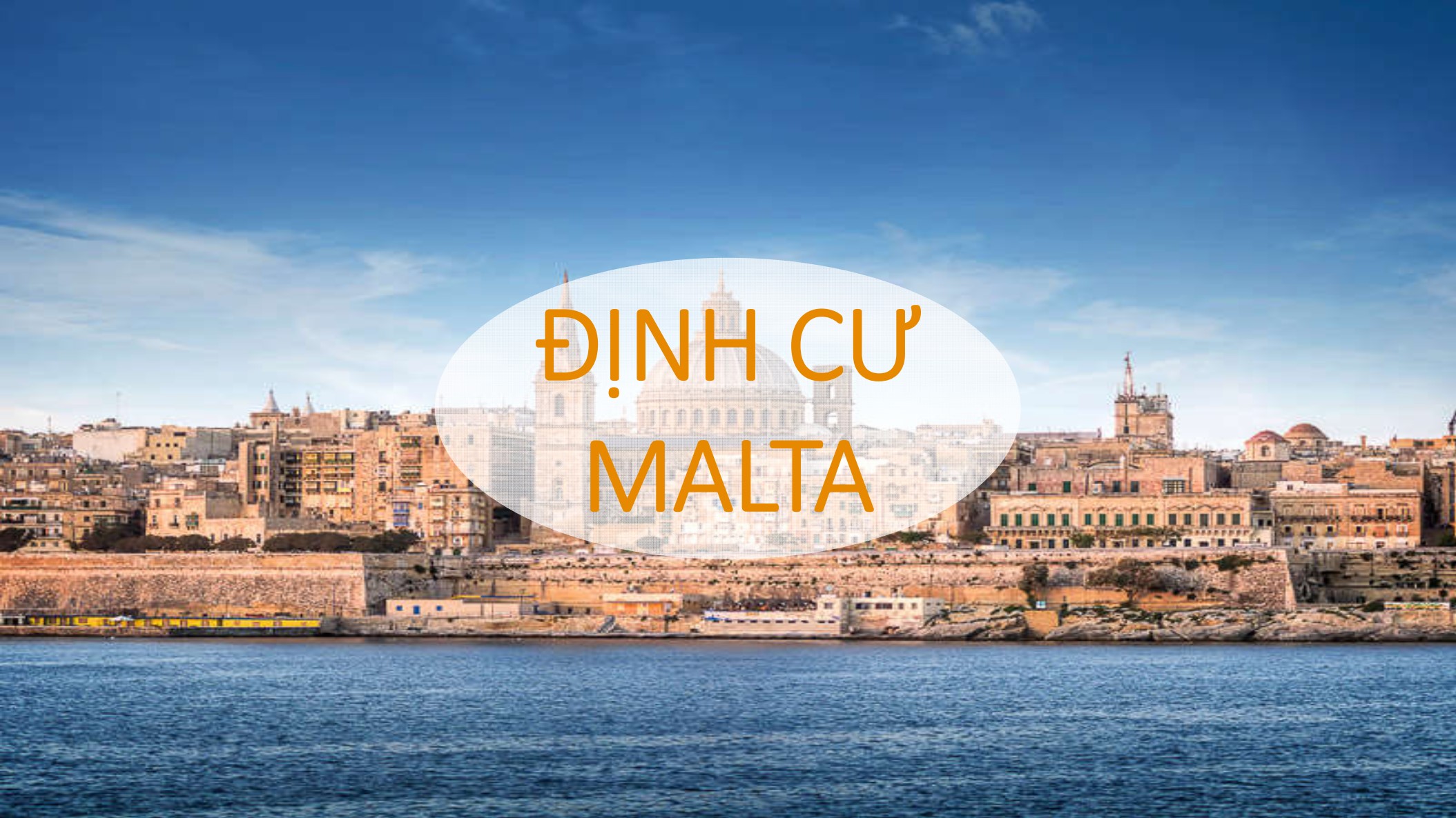 Cơ hội định cư Malta lâu dài