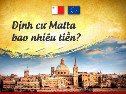 Định cư Malta bao nhiêu tiền